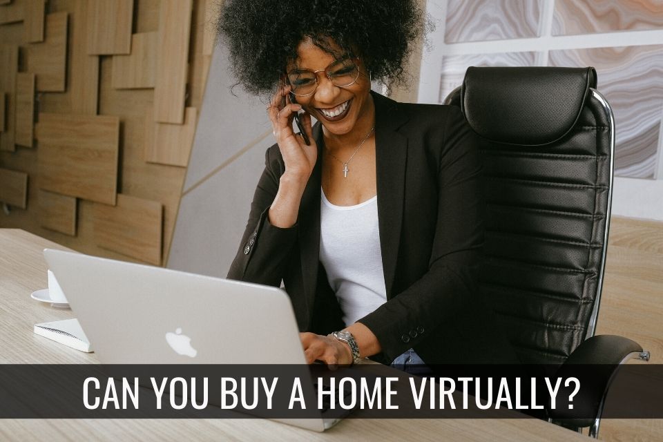 Buying a Home Virtually