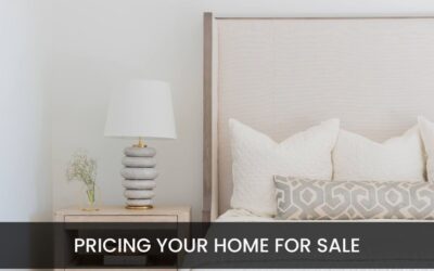 Pricing Your Home for Sale When Everyone Else is Overpriced