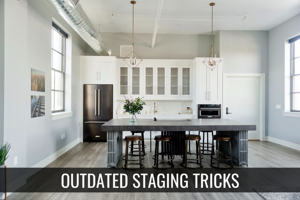 Outdated Staging Tricks