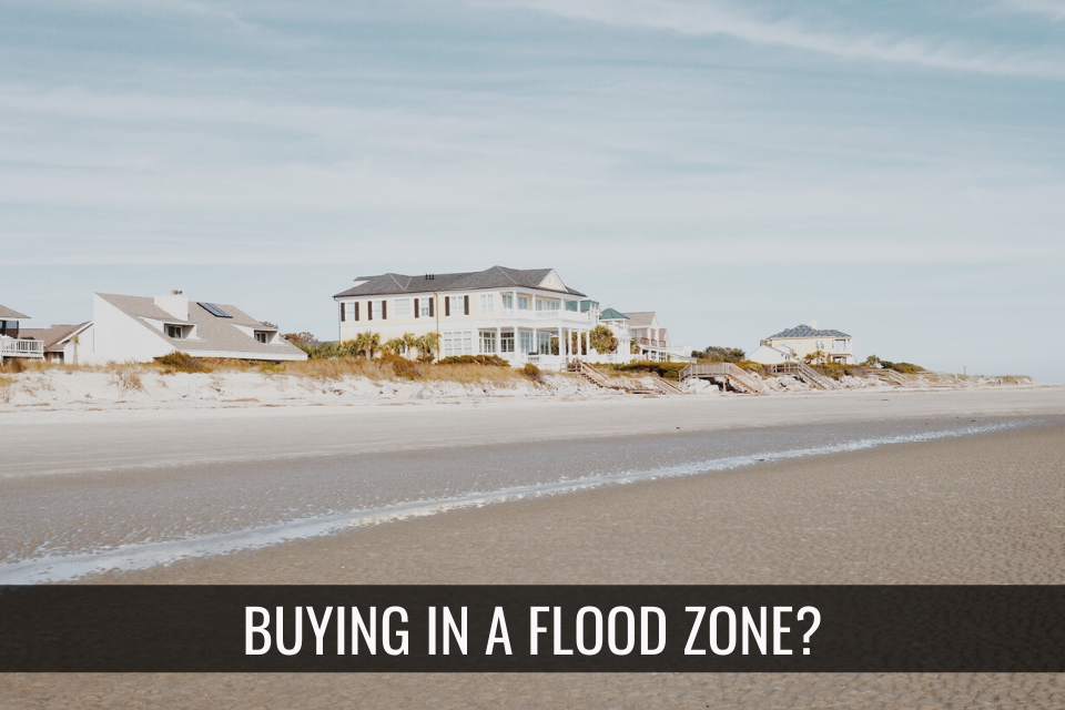 Buying in a Flood Zone