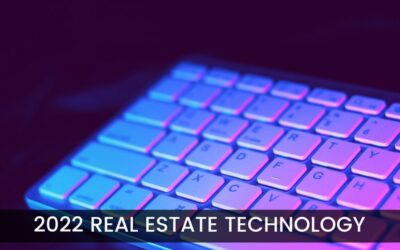 2022 Real Estate Technology Innovations