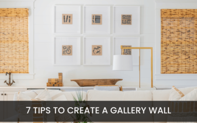 7 Tips to Creating an Amazing Gallery Wall