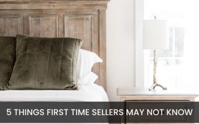 First-Time Sellers – 5 Things You May Not Know